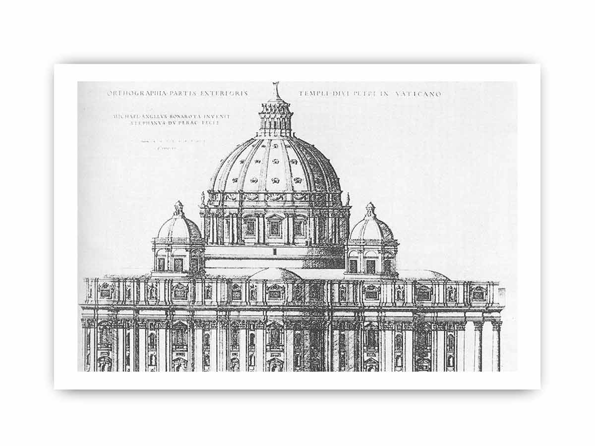 Project for St Peter's in Rome By Michelangelo Buonarroti