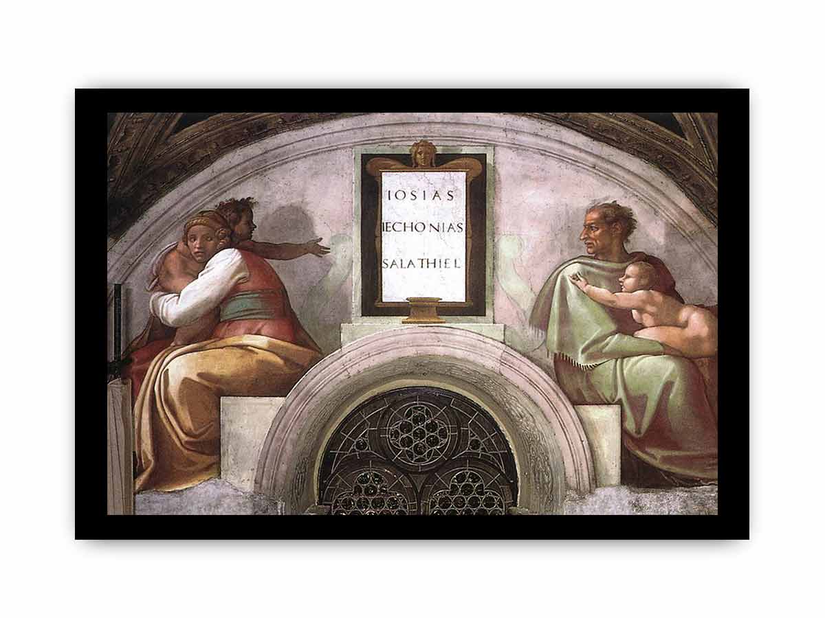 Josiah - Jechoniah - Shealtiel By Michelangelo Buonarroti