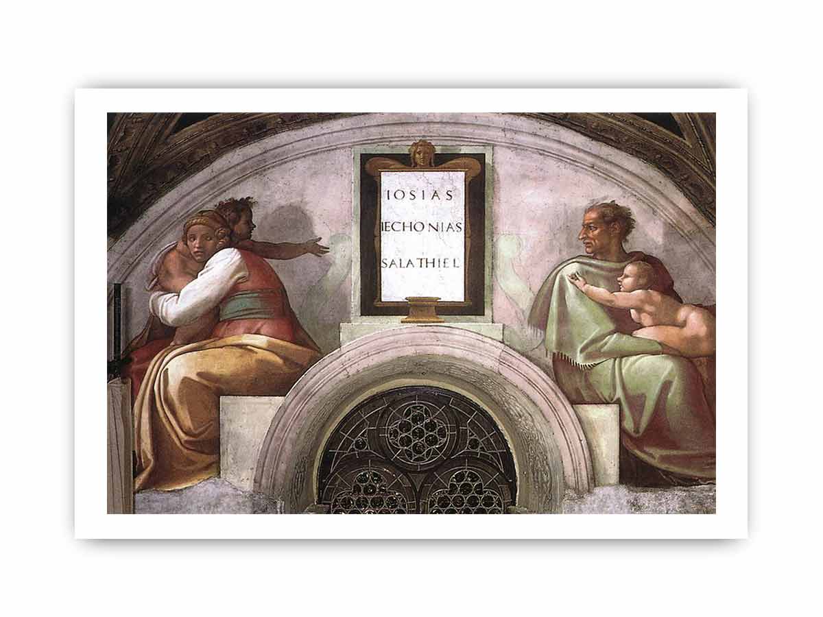 Josiah - Jechoniah - Shealtiel By Michelangelo Buonarroti