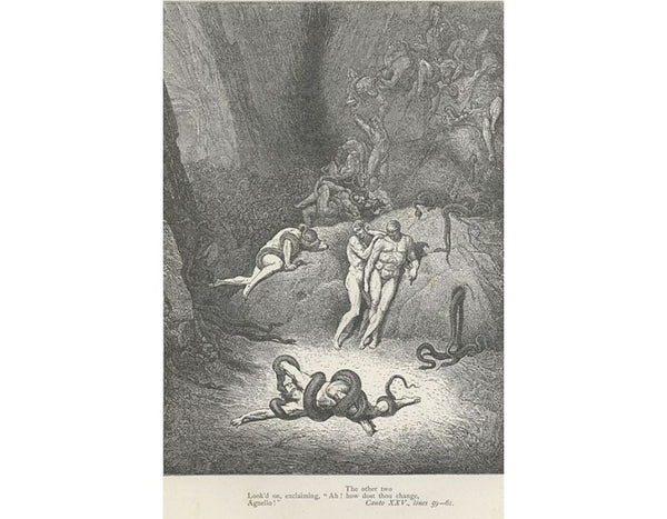 "Ah! how does thou change, Agnello!" (Canto XXV., lines 60-61) 